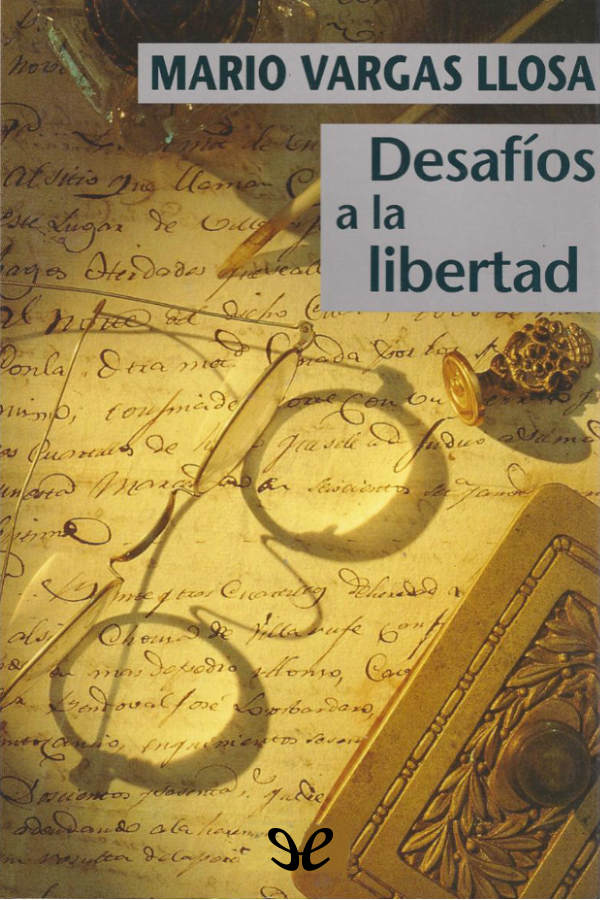 Desafíos a la libertad
