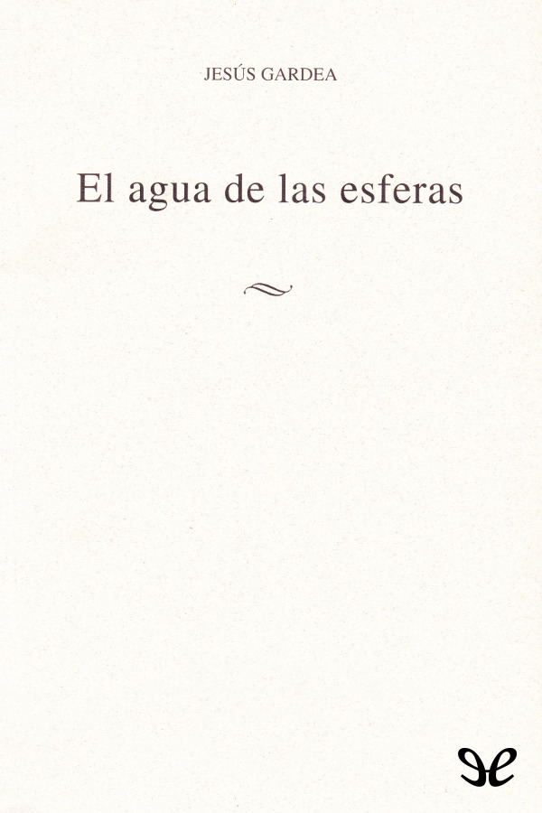 El agua de las esferas