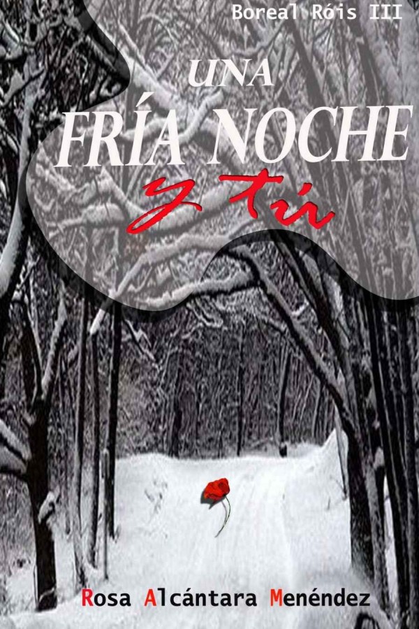 Una fría noche y tú