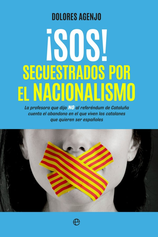¡SOS! Secuestrados por el nacionalismo