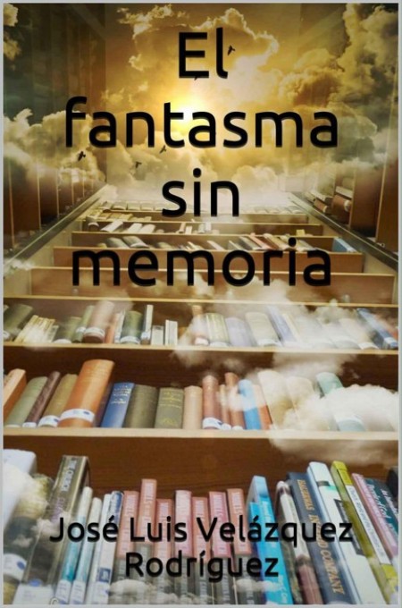 El fantasma sin memoria