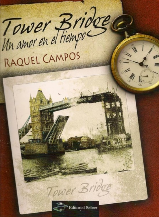 Tower Bridge - Un amor en el tiempo