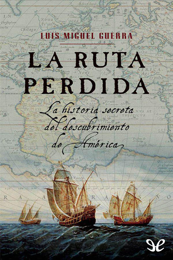 La ruta perdida