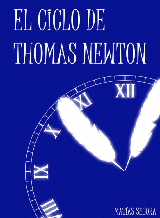 El ciclo de Thomas Newton