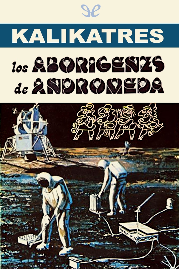 Los aborígenes de Andrómeda