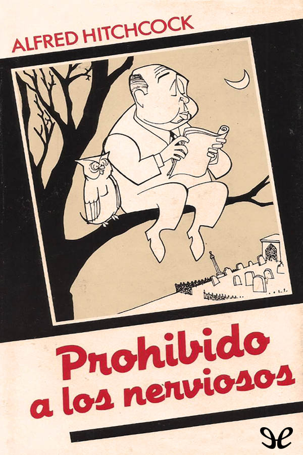 Prohibido a los nerviosos (recopilado por Alfred Hitchcock)