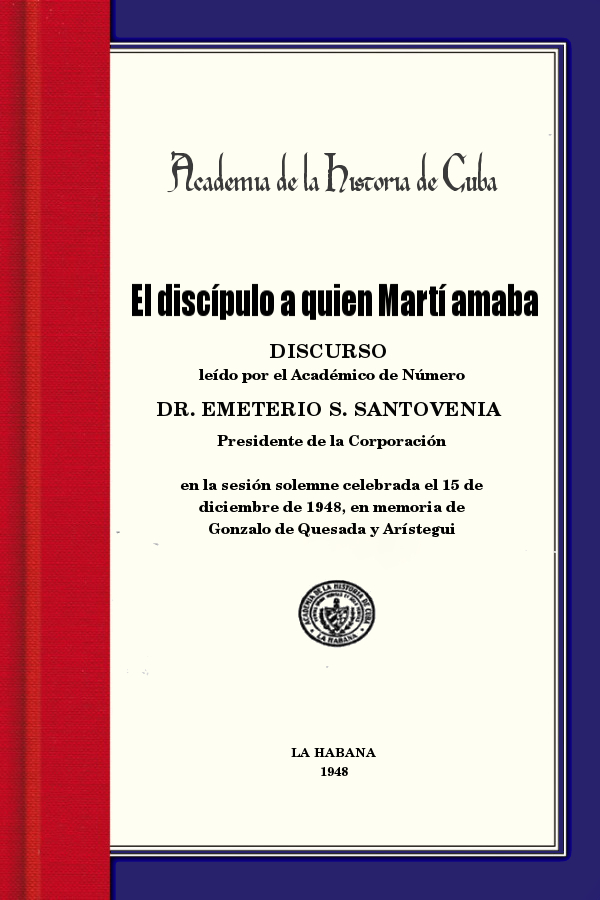 El discípulo a quién Martí amaba