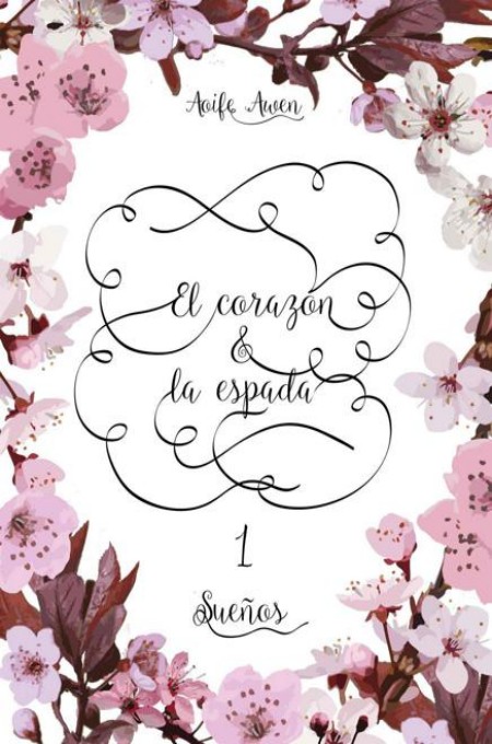 El corazón y la espada