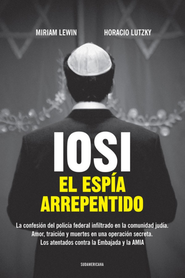 Iosi: El espía arrepentido