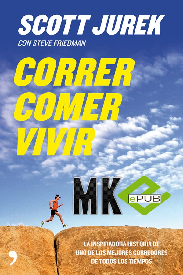 Correr, comer, vivir