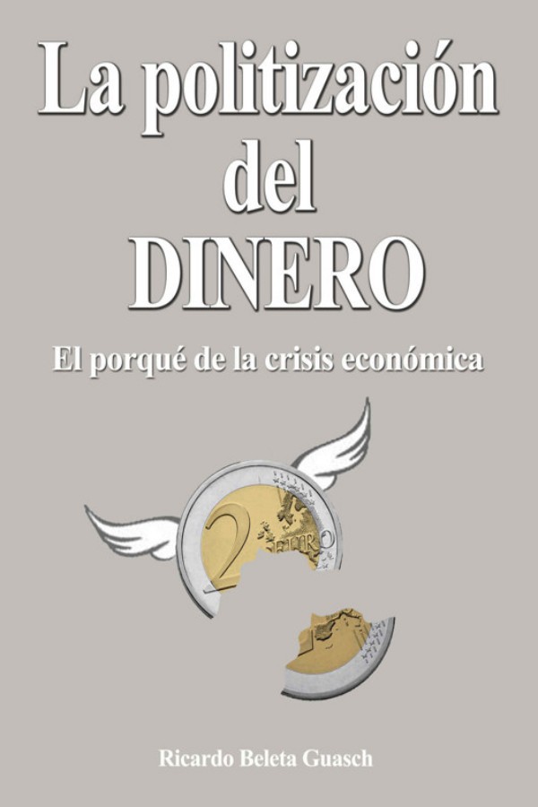 La politización del dinero