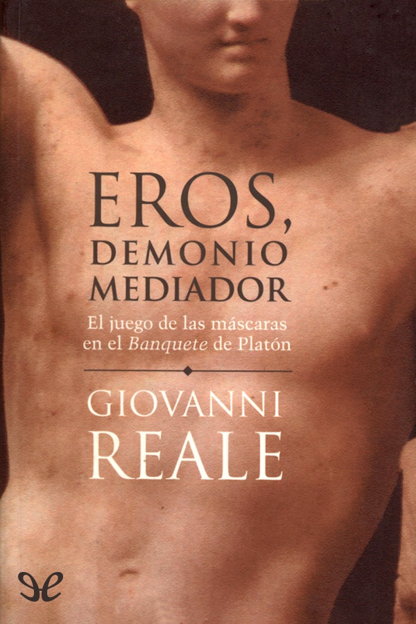 Eros, demonio mediador