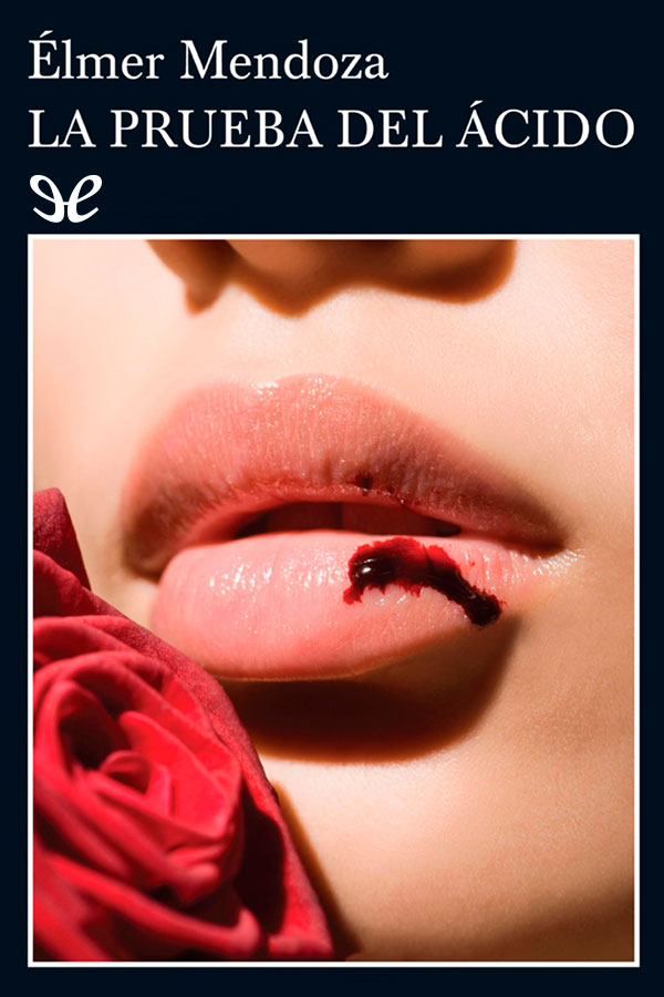 La prueba del ácido