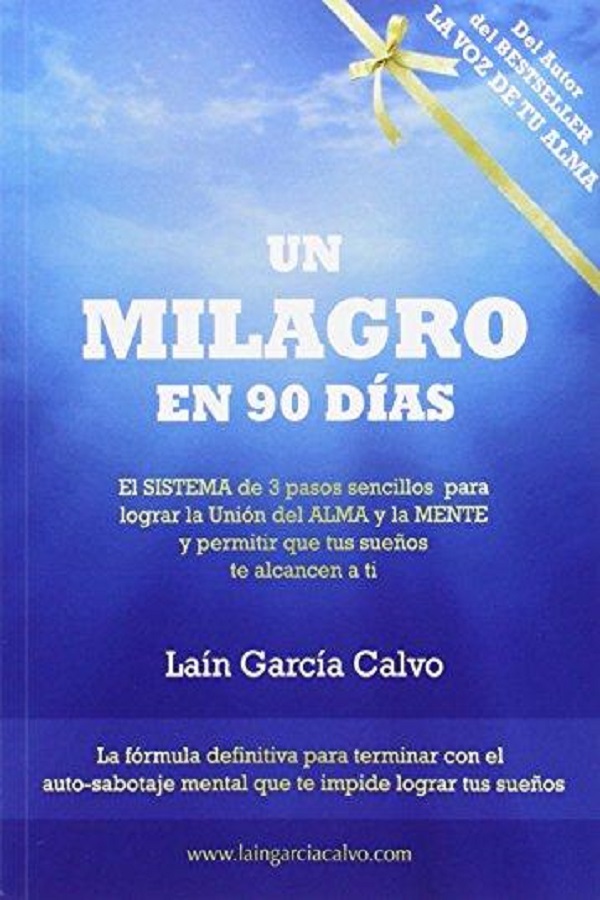 Un milagro en 90 días