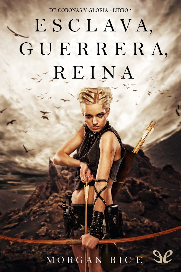 Esclava, guerrera, reina