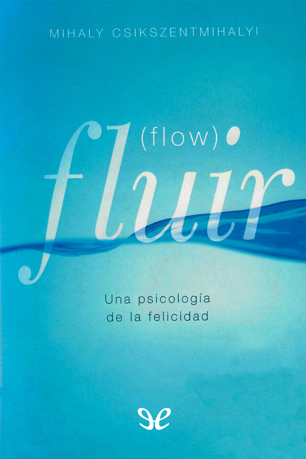 Fluir (Flow)
