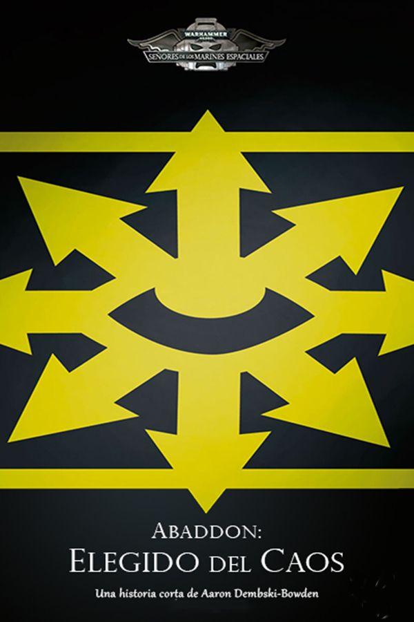 Abaddon: Elegido del caos