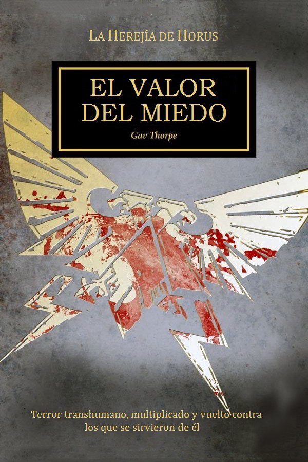 El valor del miedo