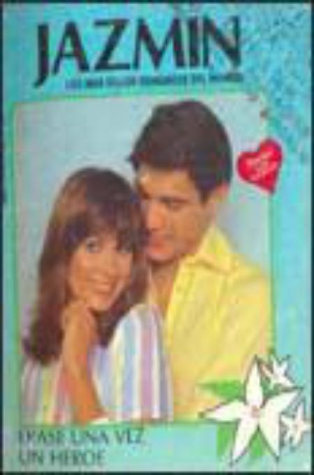 Érase una vez un héroe