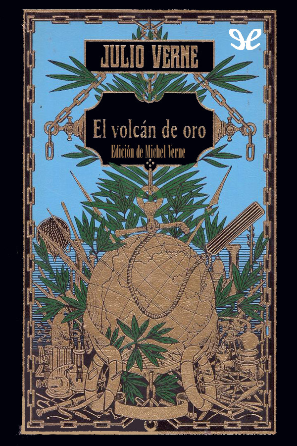 El volcán de oro (Ed. Michel Verne)
