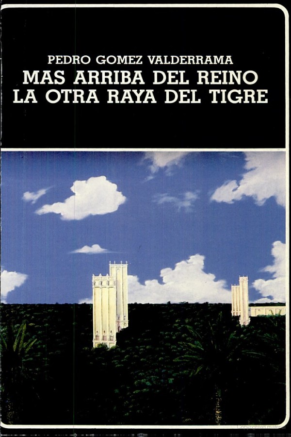 Más arriba del reino - La otra raya del tigre