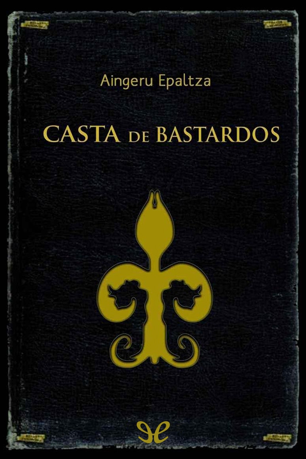 Casta de bastardos