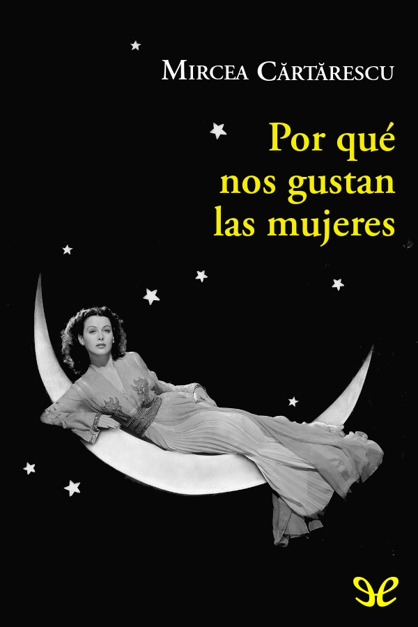 Por qué nos gustan las mujeres