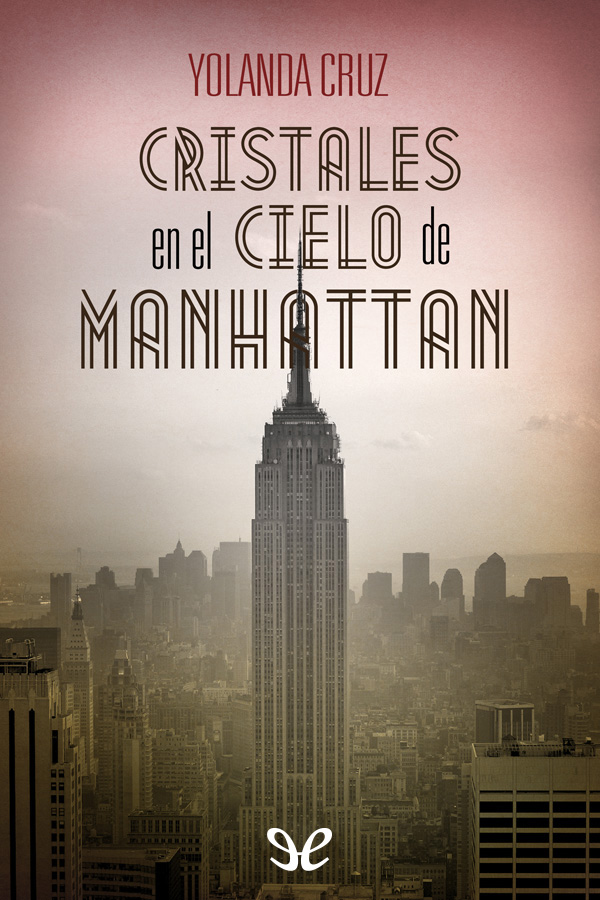 Cristales en el cielo de Manhattan