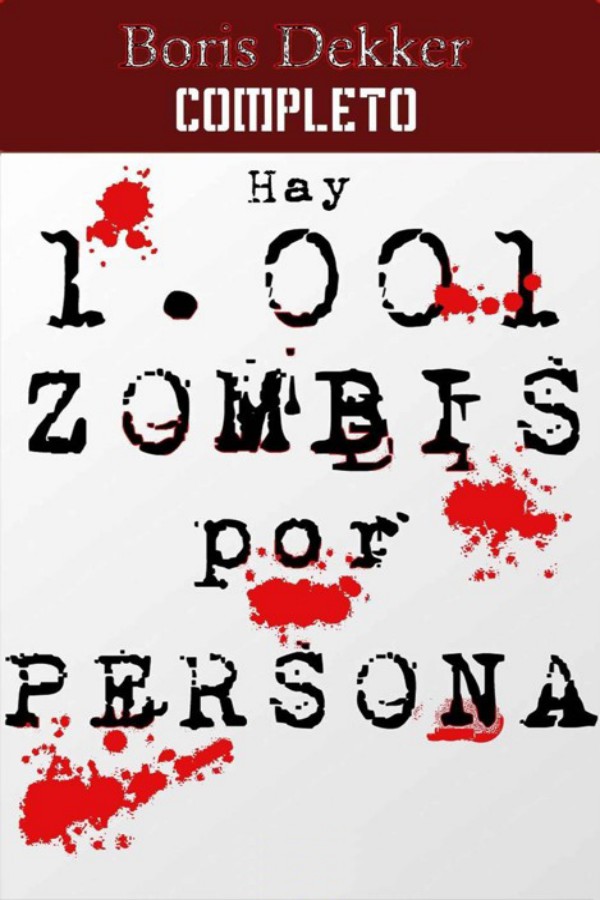Hay 1001 zombis por persona