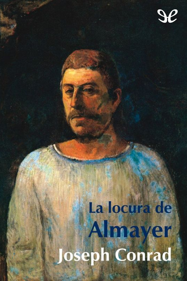 La locura de Almayer