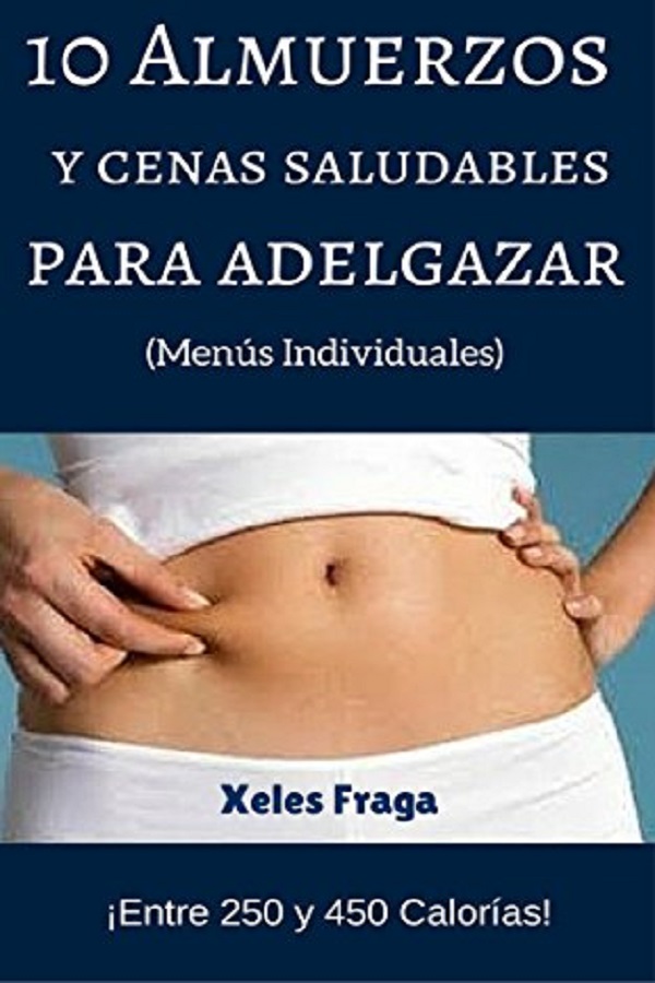 10 almuerzos y cenas saludables para adelgazar
