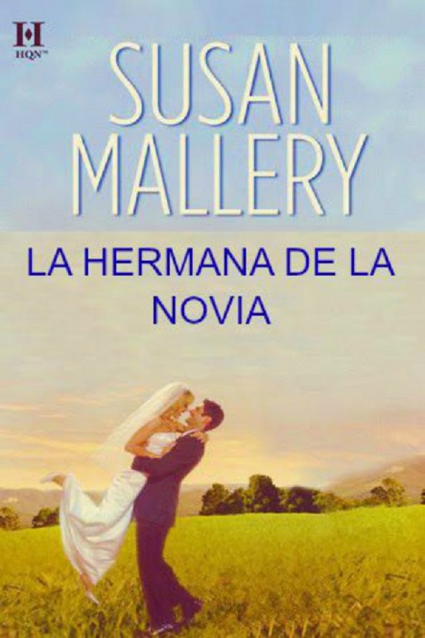 La hermana de la novia