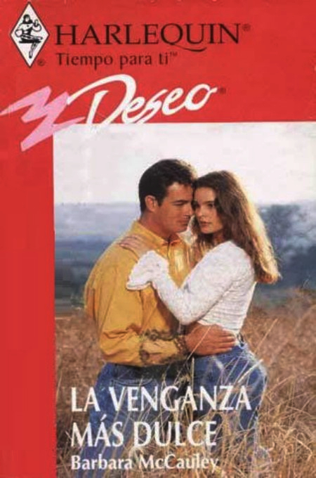 La venganza más dulce