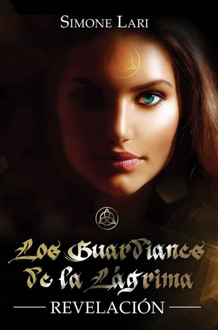 Los guardianes de la lágrima