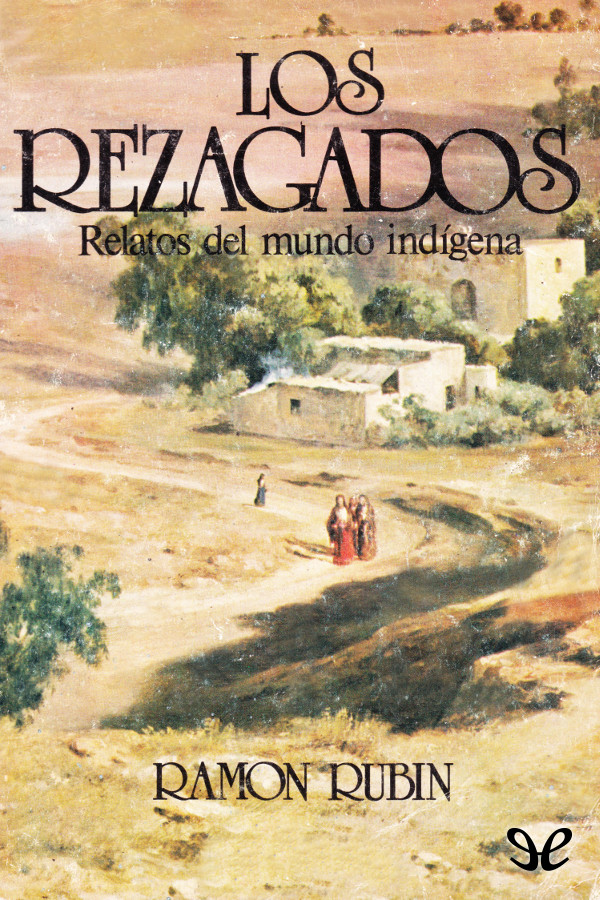 Los rezagados