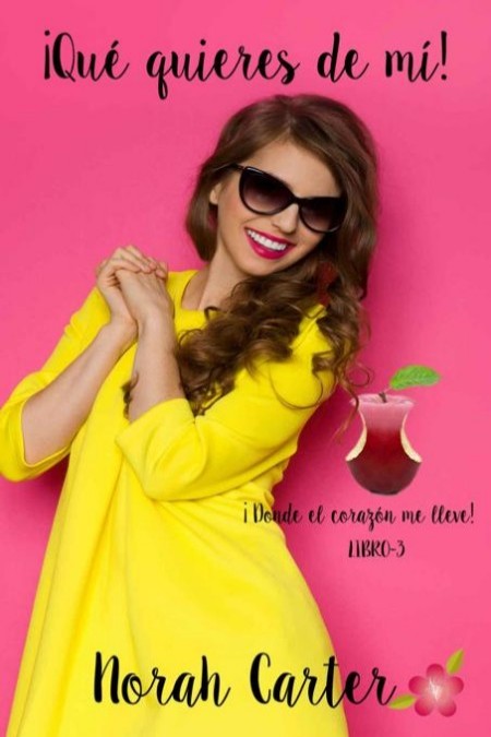 ¡Donde el corazón me lleve!