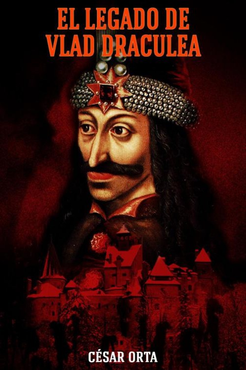 El legado de Vlad Draculea