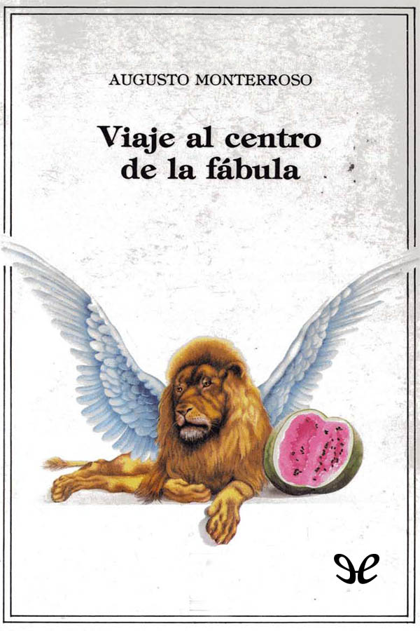 Viaje al centro de la fabula