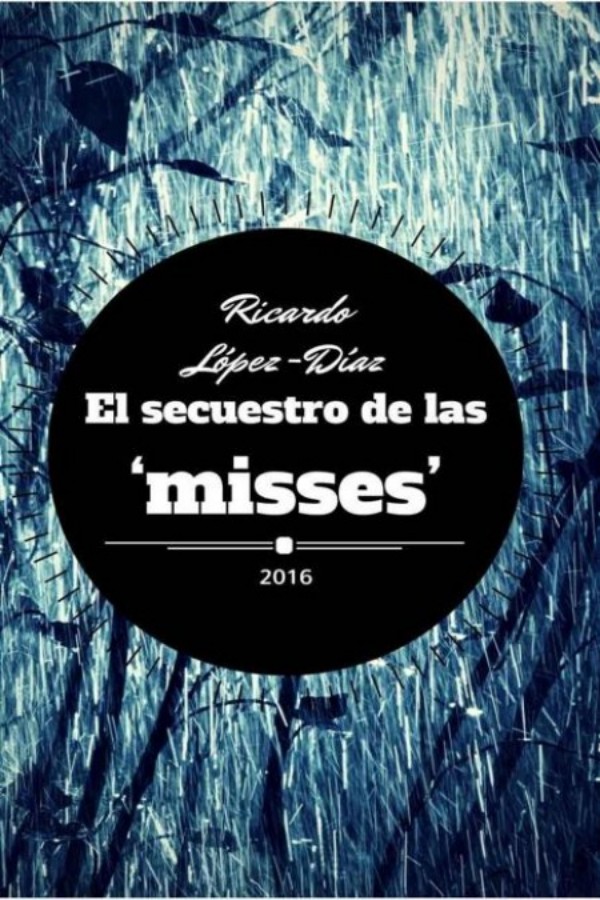 El secuestro de las ‘misses’