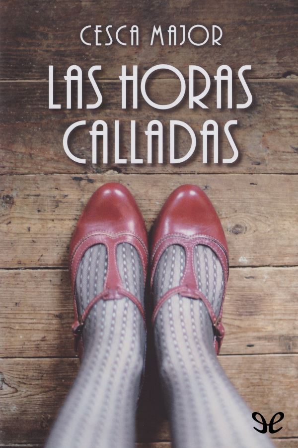 Las horas calladas