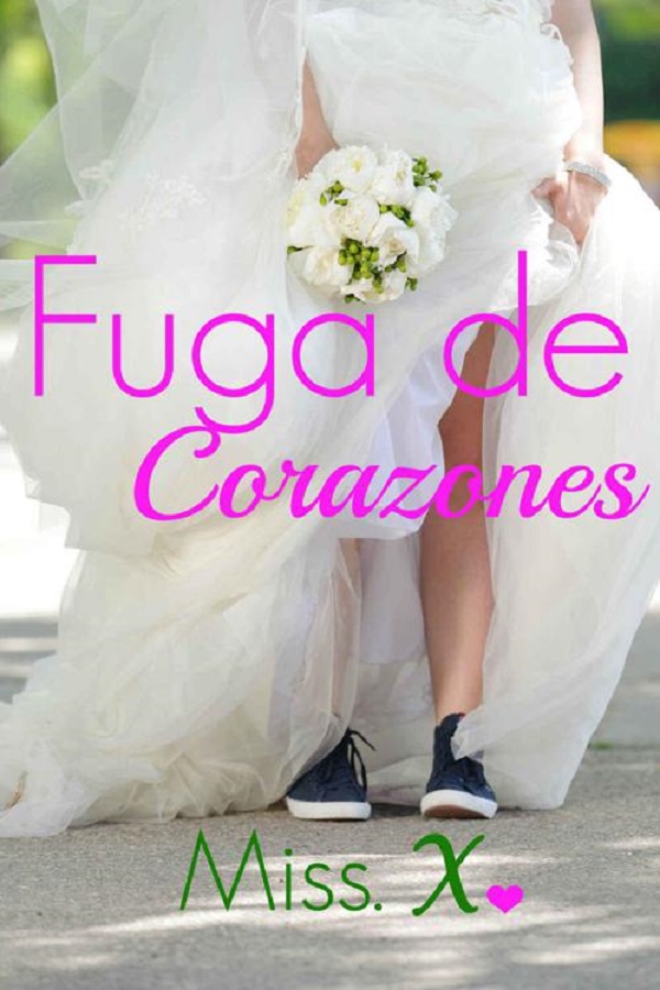 Fuga de corazones