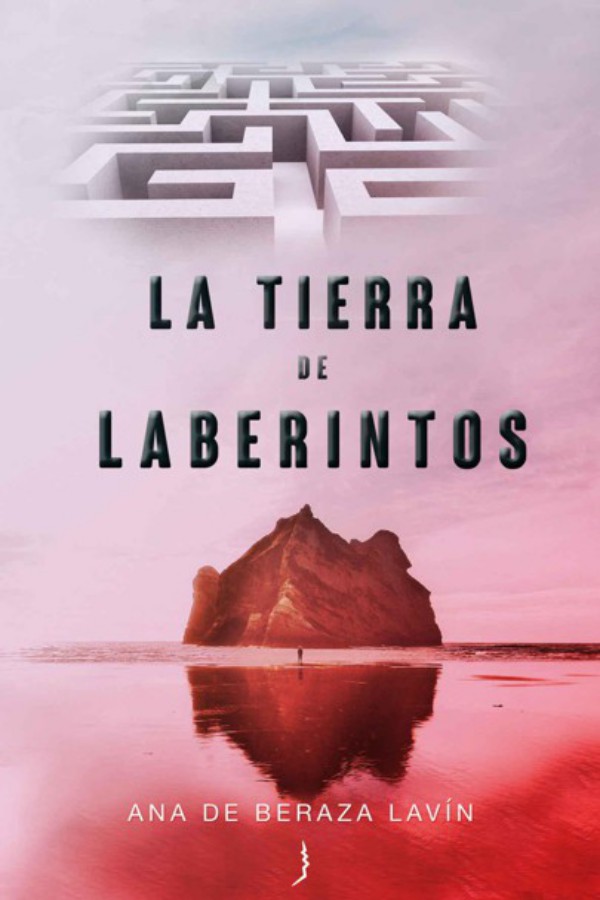 La tierra de laberintos