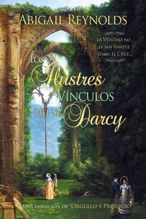 Los ilustres vínculos del Sr. Darcy