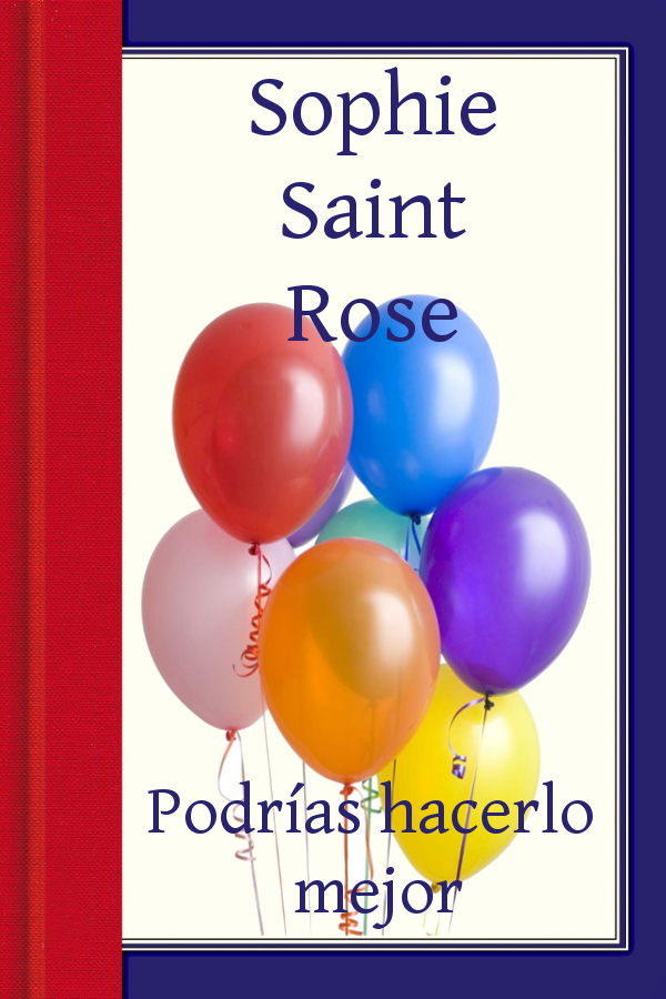 Podrías hacerlo mejor