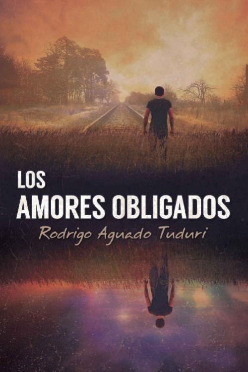Los amores obligados