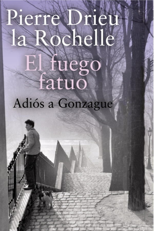 El fuego fatuo; Adiós a Gonzague