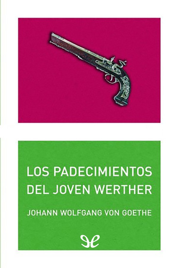 Los padecimientos del joven Werther