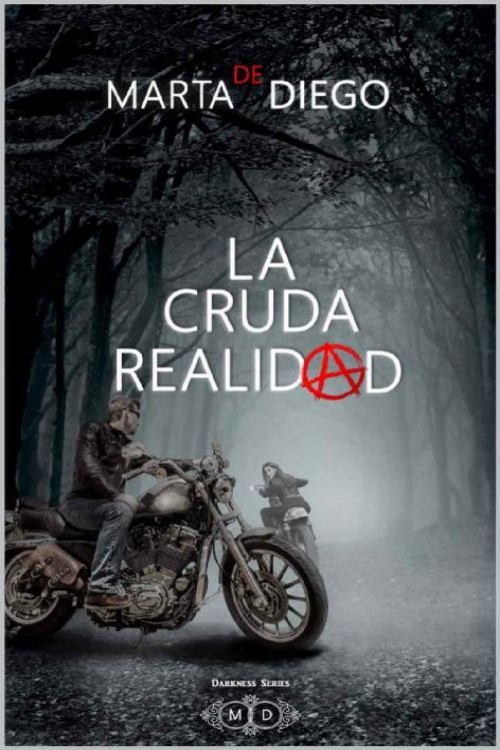 La cruda realidad: Darkness Series