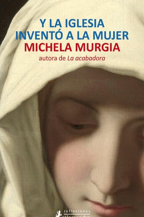 Y la Iglesia inventó a la mujer