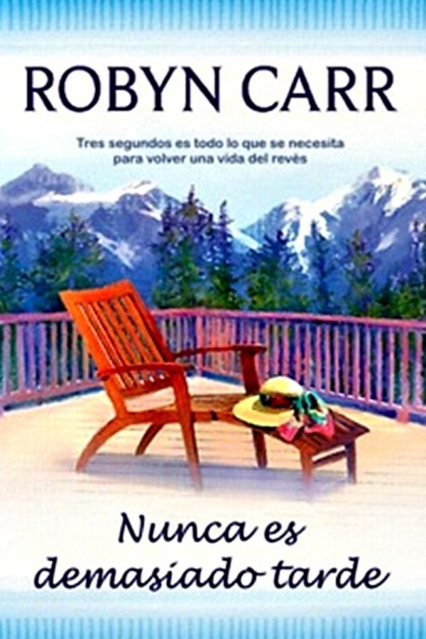 Nunca es demasiado tarde